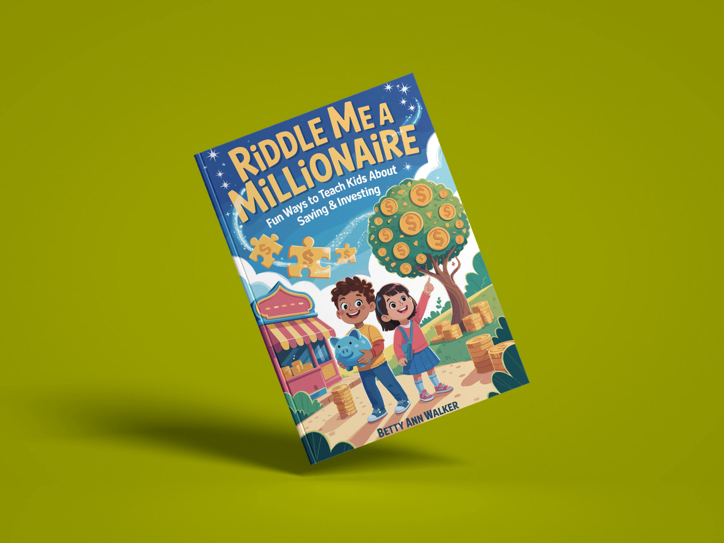 Riddle Me a Millionaire: 100 Fun Ways to Teach Kids About Saving & Investing | Interactive Financial Literacy Riddles for Ages 6-12 | E-Book