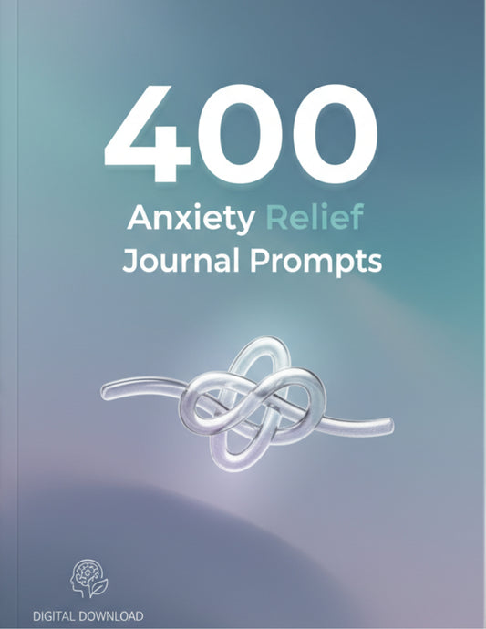 400 Anxiety Relief Journal Prompts | Mental Health & Self-Care PDF | Guided Writing for Stress, Mindfulness & Healing | Digital Download