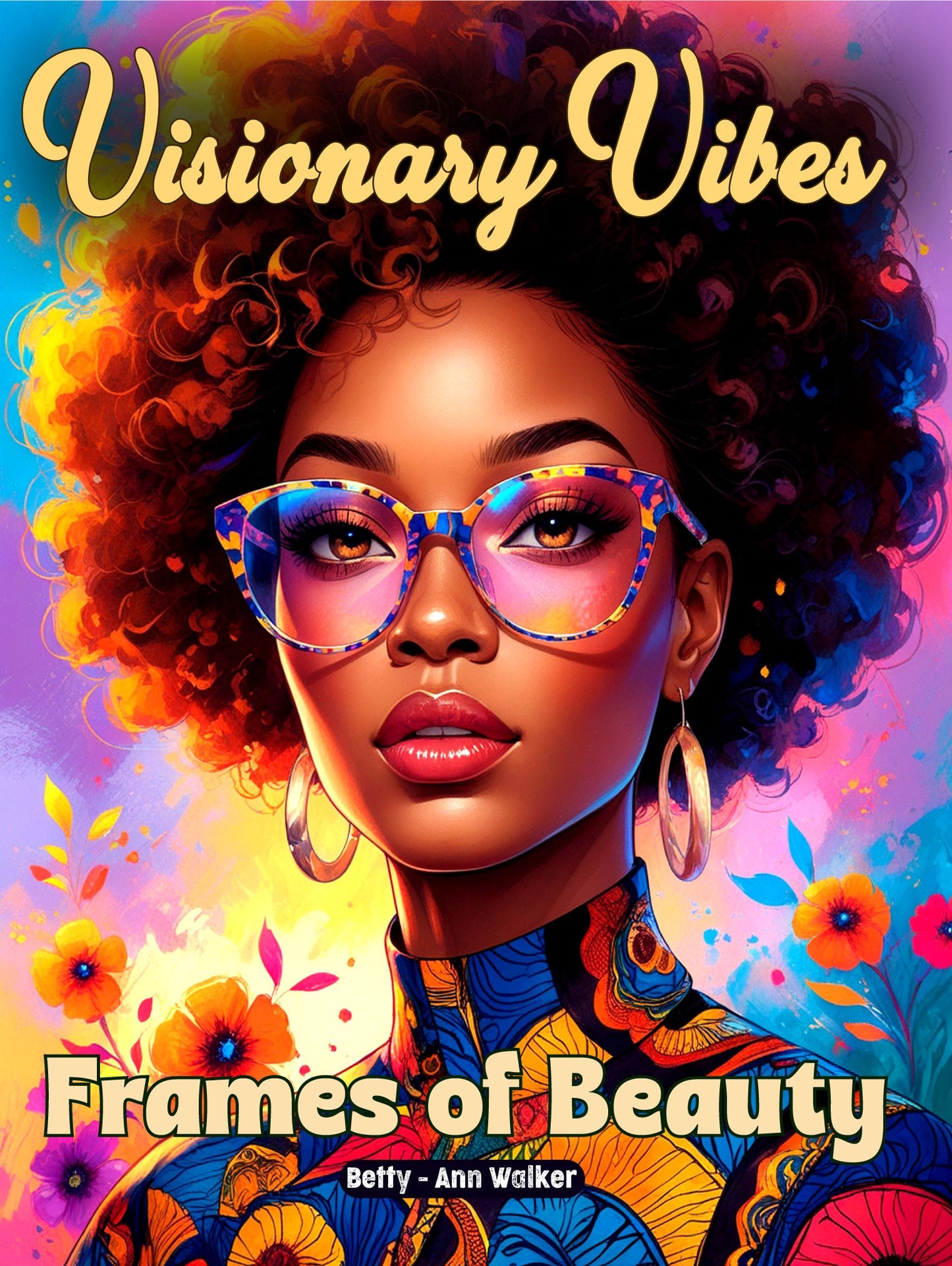 Visionary Vibes: Frames of Beauty | A Black Woman Coloring Book Showcasing Women Wearing Fashionable Glasses | 30 Unique Fun Pictures